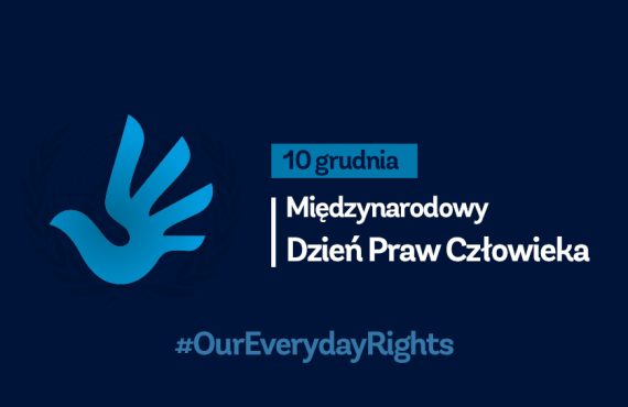 #OurEverydayRights 10 grudnia.Międzynarodowy Dzień Praw Człowieka
