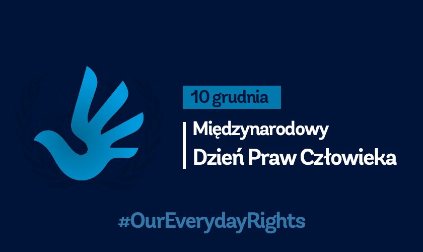 #OurEverydayRights 10 grudnia.Międzynarodowy Dzień Praw Człowieka